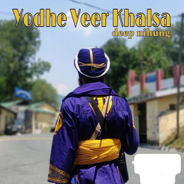 Deep Nihung - 'Yodhe Veer Khalsa' [Ringtone]