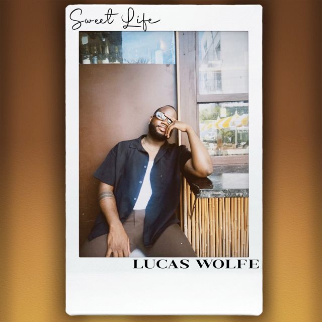 Lucas Wolfe - 'Sweet Life' [Ringtone]