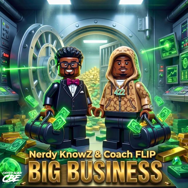 Nerdy KnowZ - 'BIG BUSINESS (feat. Coach FLIP)' [Ringtone]