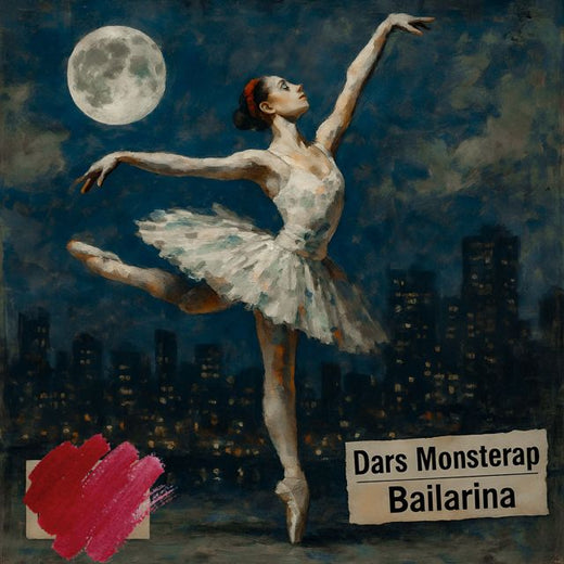 Dars Monsterap - 'Bailarina' [Ringtone]