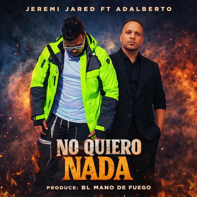 Jeremi Jared - 'No Quiero Nada (feat. Adalberto)' [Ringtone]