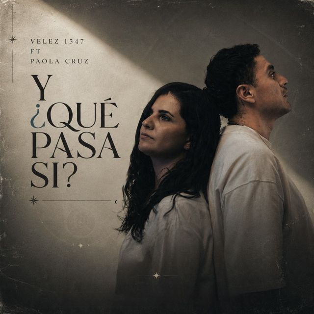 VELEZ 1547 - 'Y ¿Qué pasa sí? (feat. Paola Cruz)' [Ringtone]
