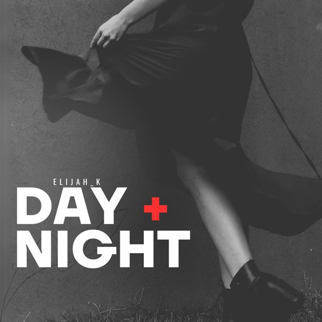 Elijah_K - 'Day & Night' [Ringtone]