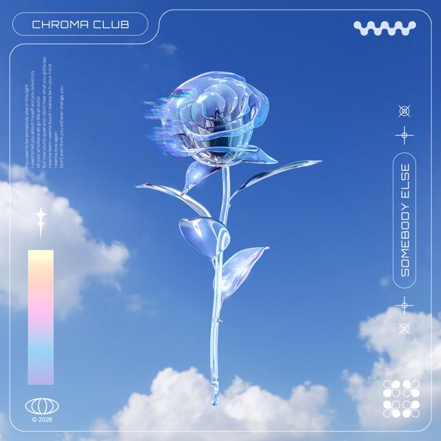 chroma club - 'Somebody Else' [Ringtone]
