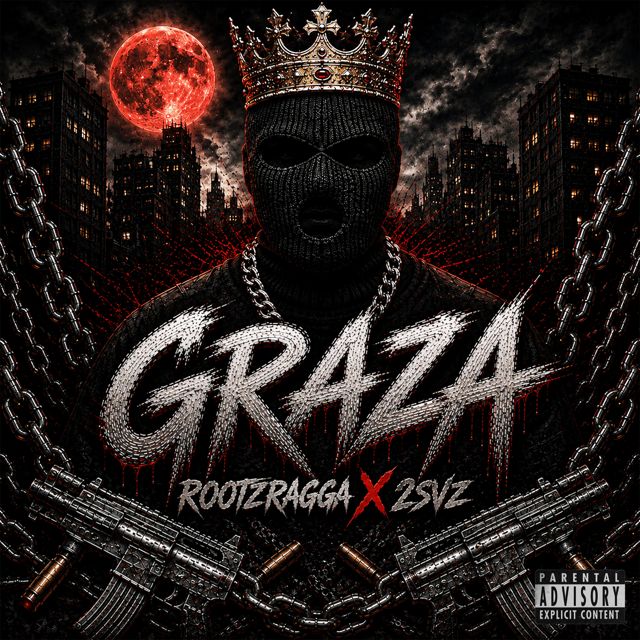 RootzRagga - 'GRAZA (feat. 2SVZ)' [Ringtone]