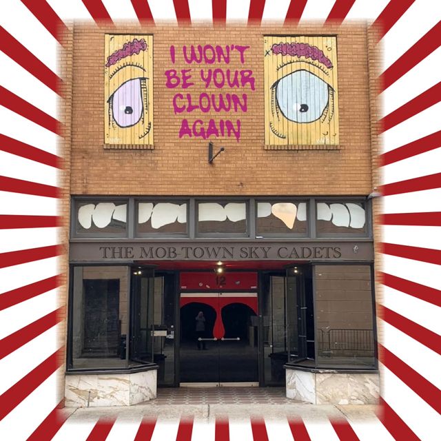 The Mob-Town Sky Cadets - 'I Wont Be You're Clown Again' [Ringtone]