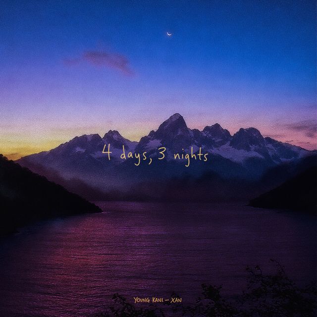 Young Kani - '4 days, 3 nights (feat. Xan)' [Ringtone]