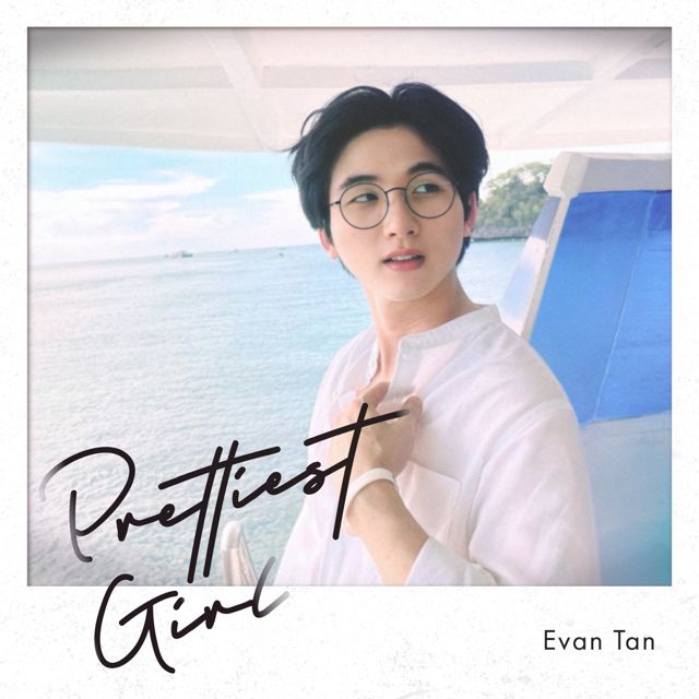 Evan Tan - 'Prettiest Girl' [Ringtone]