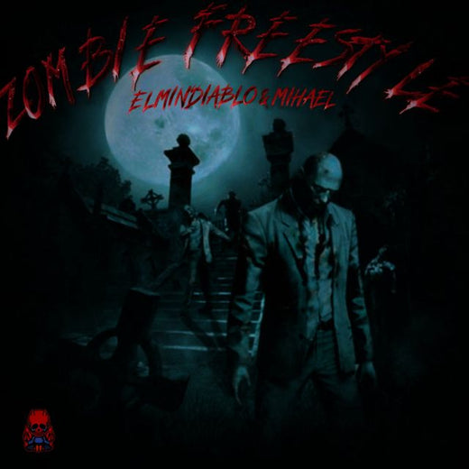 MIHAEL - 'ZOMBIE FREESTYLE (feat. Elminidiablo)' [Ringtone]