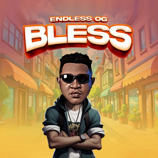 ENDLESS OG - 'Bless' [Ringtone]