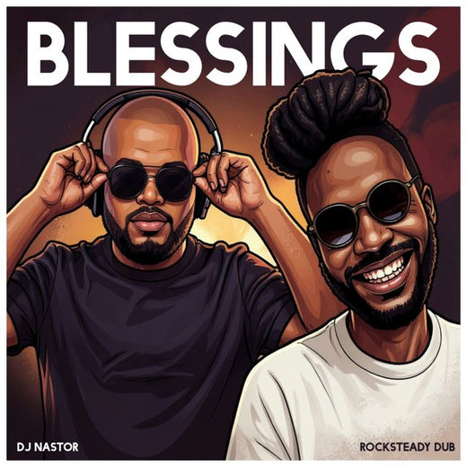 Dj Nastor - 'Blessings (feat. Rocksteady.Dub)' [Ringtone]