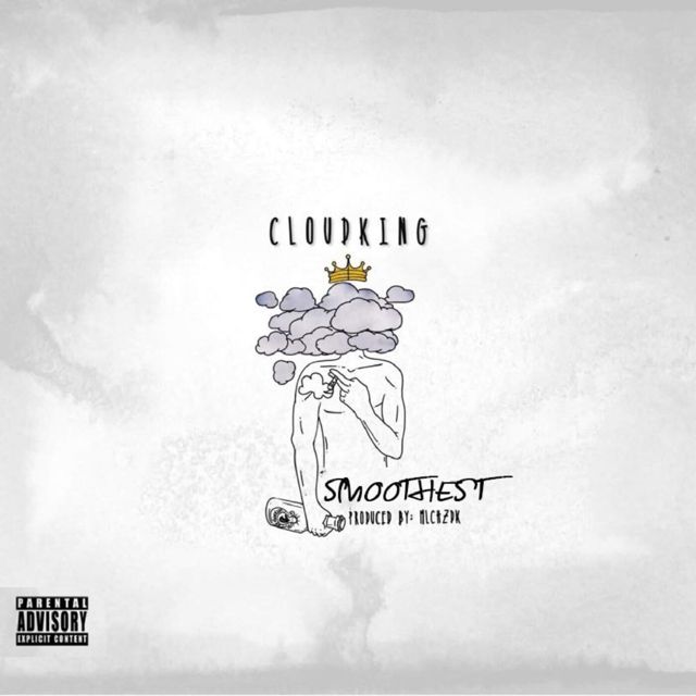 Cloud King - 'Smoothest' [Ringtone]