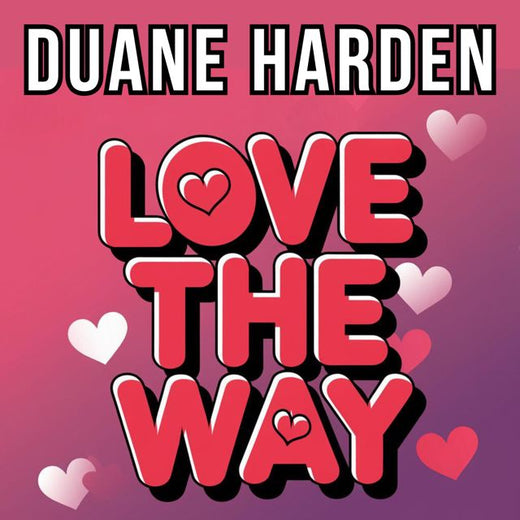 Duane Harden - 'Love The Way (Dance Life Extended Mix)' [Ringtone]