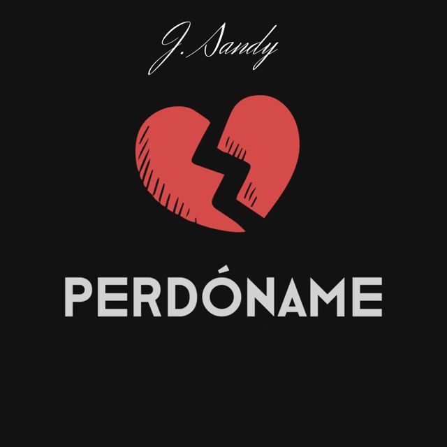 J. Sandy - 'Perdóname' [Ringtone]