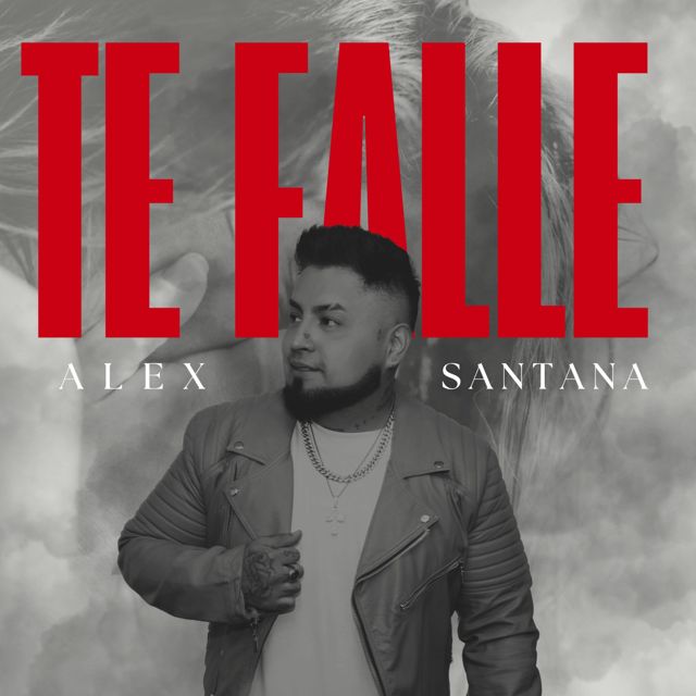 Alex Santana - 'Te Fallé' [Ringtone]