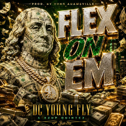 DC Young Fly - 'Flex On Em (feat. Yung Adamsville & 4zup Quintez)' [Ringtone]