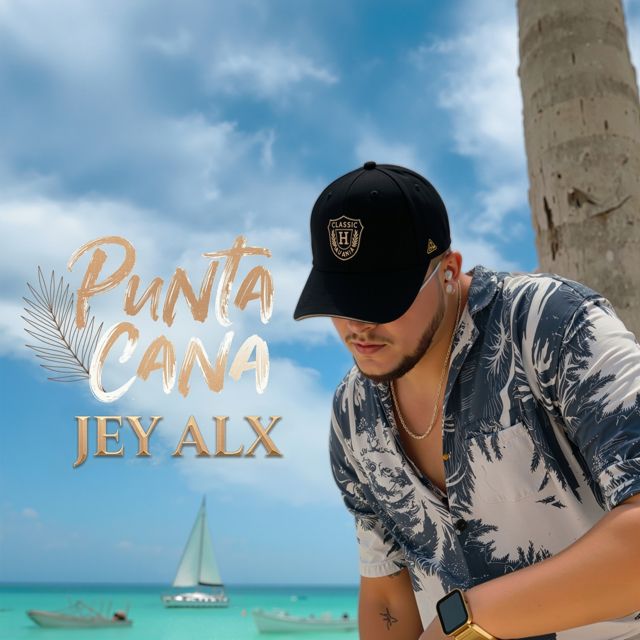 Jey Alx - 'Punta Cana' [Ringtone]