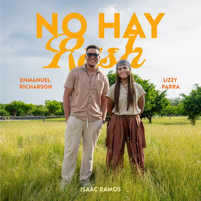 Lizzy Parra - 'No Hay Rush (feat. Enmanuel Richarson & Isaac Ramos)' [Ringtone]