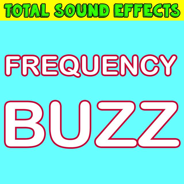 Total Sound Effects Library - 'Frequency Buzz' [Ringtone]
