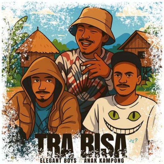 Elegant Boys - 'Tra Bisa (feat. Anak Kampong)' [Ringtone]