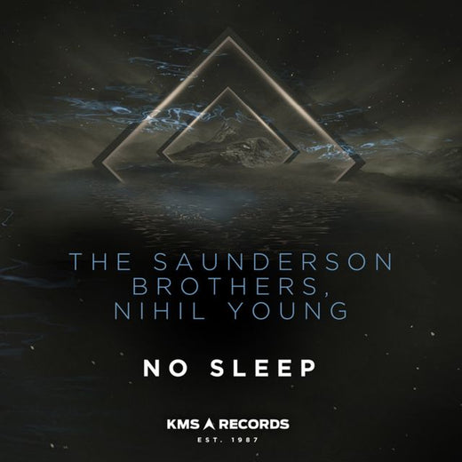 The Saunderson Brothers - 'No Sleep (feat. Nihil Young)' [Ringtone]