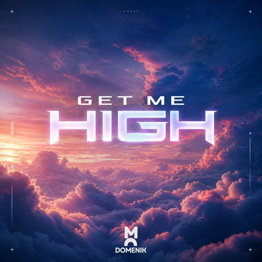 Domenik - 'GET ME HIGH' [Ringtone]