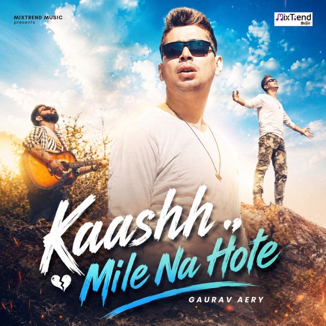 Gaurav Aery - 'Kaashh Mile Na Hote' [Ringtone]