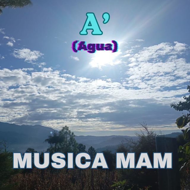 MUSICA MAM - 'A' (Agua)' [Ringtone]