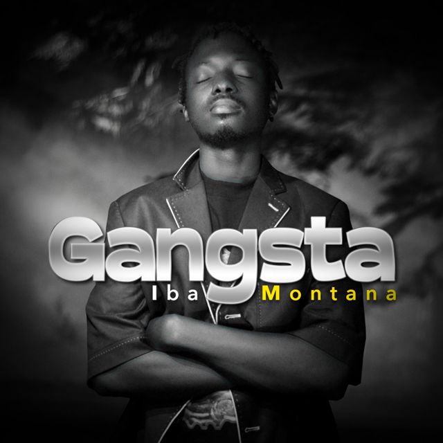Iba Montana - 'Gangsta' [Ringtone]