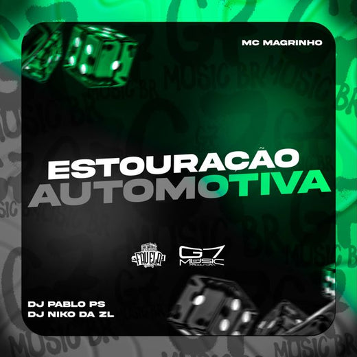 Mc Magrinho - 'Estouração Automotiva (feat. DJ Pablo PS & DJ Niko da ZL)' [Ringtone]