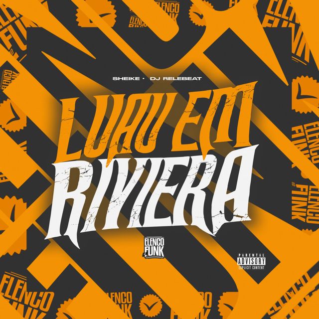 SHEIKE - 'Luau em Riviera (feat. DJ ReleBeat)' [Ringtone]