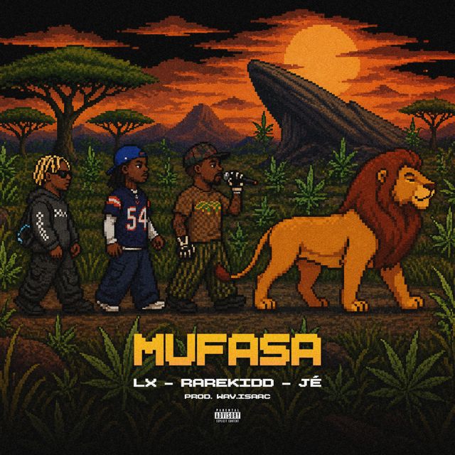 LX - 'mufasa (feat. Jé & Rare Kidd & wav.isaac)' [Ringtone]