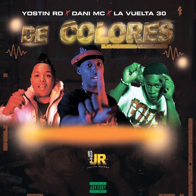 Dani MC - 'De Colores (feat. Yostin RD & La Vuelta 30)' [Ringtone]