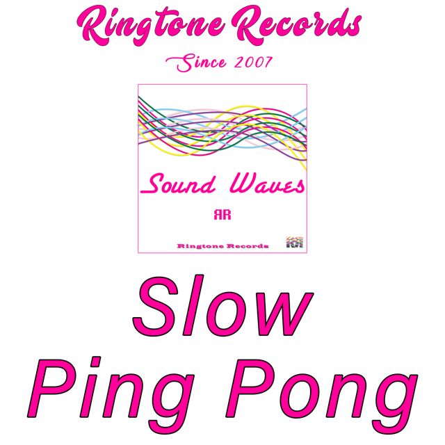 RR Collective - 'Slow Ping Pong' [Ringtone]