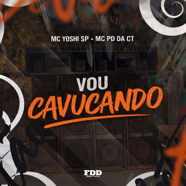Mc Yoshi SP - 'Vou Cavucando (feat. MC PD da CT & FDD Marcone)' [Ringtone]