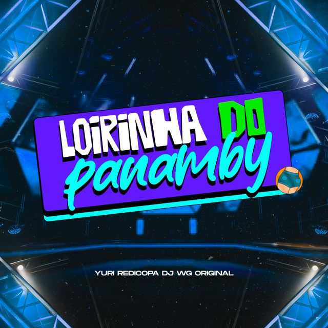 DJ WG ORIGINAL - 'LOIRINHA DO PANAMBY (feat. Yuri Redicopa)' [Ringtone]