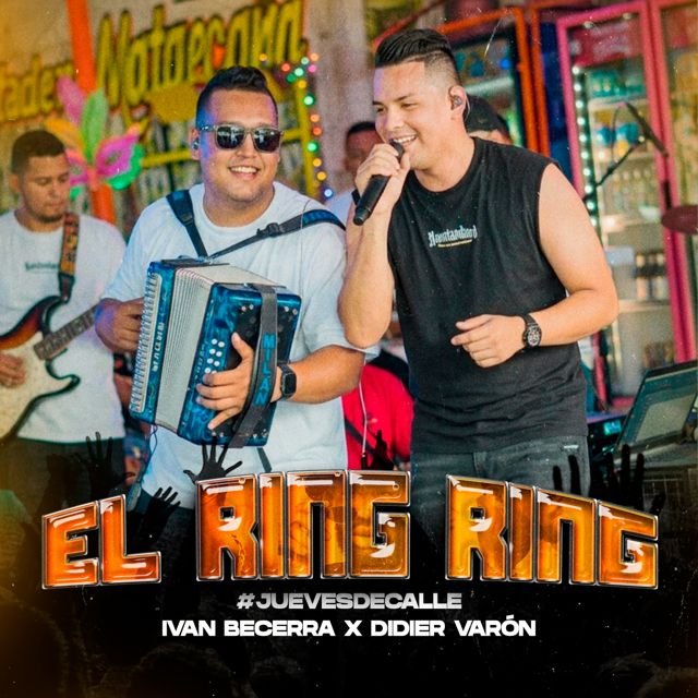 Ivan Becerra - 'El Ring Ring (En Vivo) (feat. Didier Varón)' [Ringtone]
