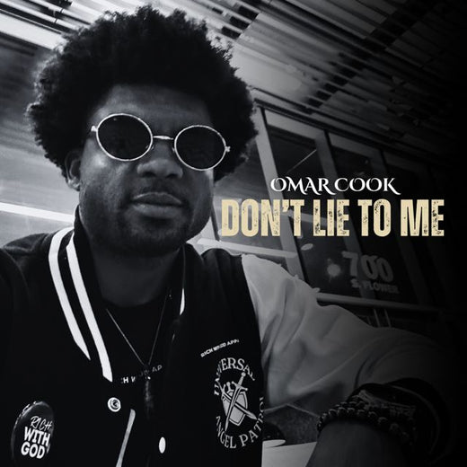Omar Cook - 'Don't Lie To Me' [Ringtone]