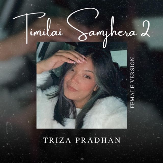 Triza Pradhan - 'Timilai Samjhera 2 (Female Version)' [Ringtone]
