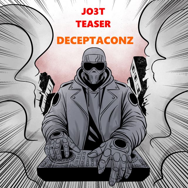 JO3T - 'Deceptaconz' [Ringtone]