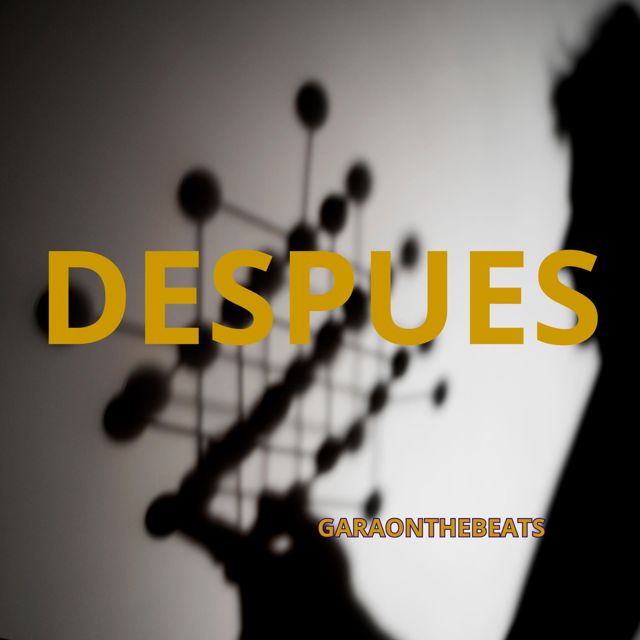 Garaonthebeats - 'Despues' [Ringtone]