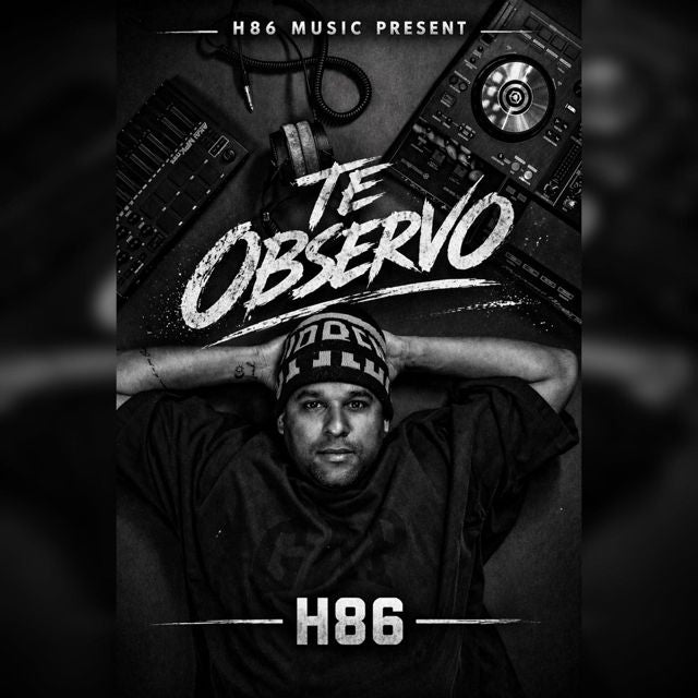 H86 - 'TE OBSERVO' [Ringtone]