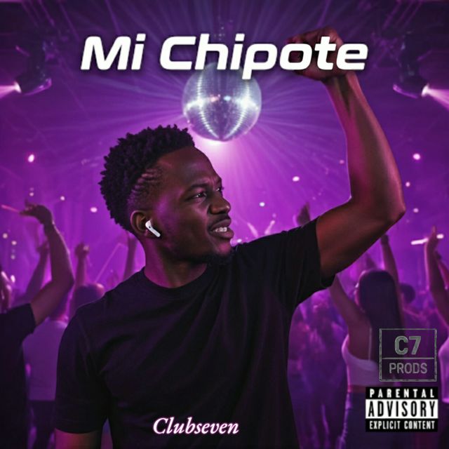 Clubseven - 'Mi Chipote' [Ringtone]