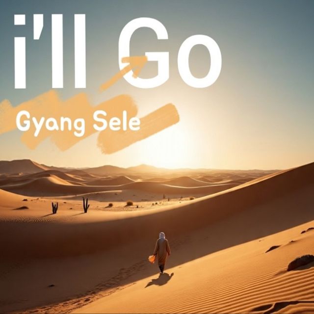 Gyang Sele - 'I'll Go' [Ringtone]