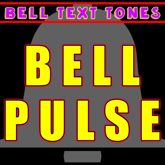 Bell Text Tones - 'Bell Pulse (Text Tone)' [Ringtone]