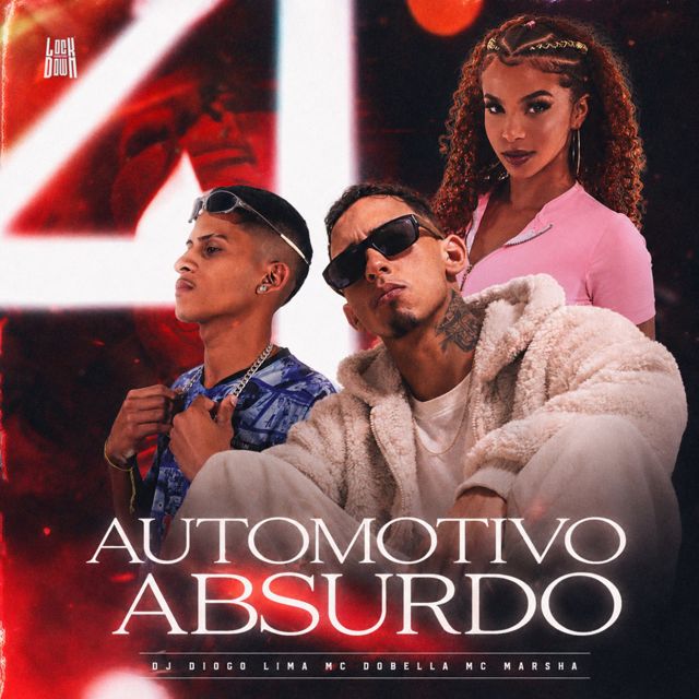Dj Diogo Lima - 'Automotivo Absurdo (feat. MC Dobella & Mc Marsha)' [Ringtone]