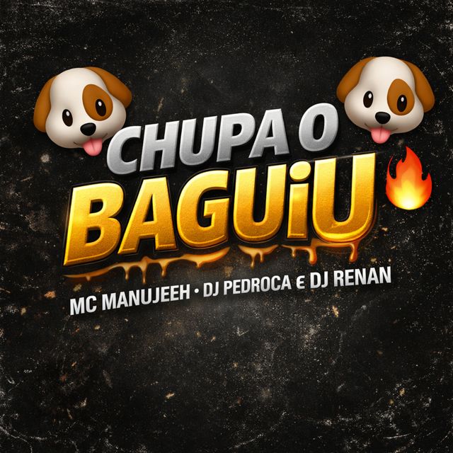 MC Manujeeh - 'Chupa o Baguiu Todo (feat. DJ Pedroca & DJ Renan)' [Ringtone]