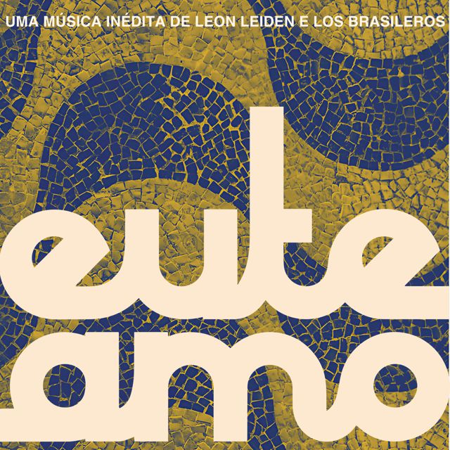 Leon Leiden - 'euteamo (feat. Los Brasileros)' [Ringtone]