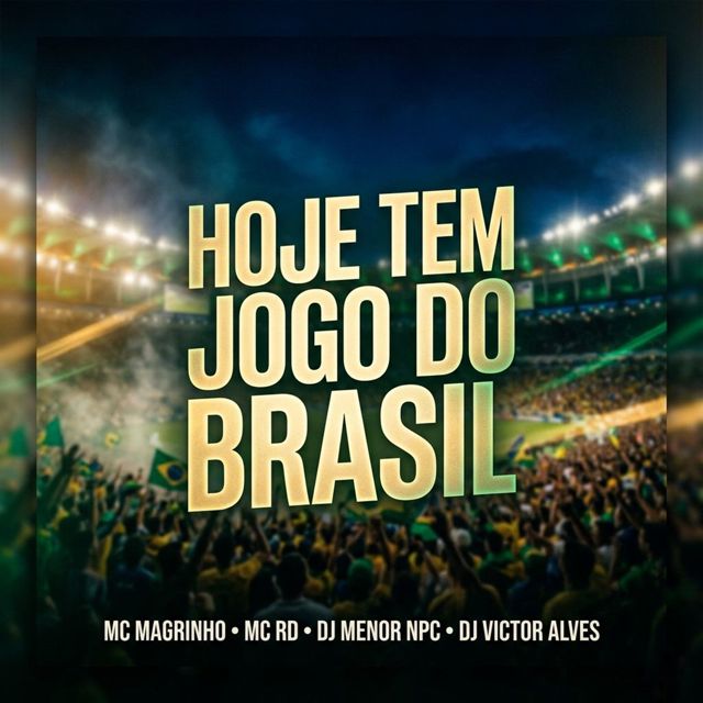 MC MAGRINHO - 'Hoje Tem Jogo Do Brasil (feat. Mc Rd & Dj Menor Npc & Dj Victor Alves)' [Ringtone]