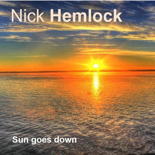 Nick Hemlock - 'Sun goes down (feat. Klaus Schierling)' [Ringtone]